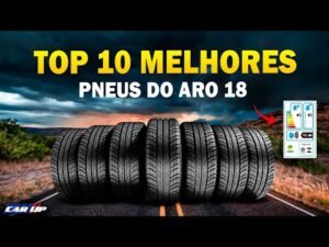 Leia mais sobre o artigo Melhores pneus Avaliados pelo INMETRO – Melhor pneu Aro 18