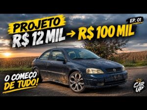 Leia mais sobre o artigo Comprei um ASTRA por R$12 mil e vou TRANSFORMAR em R$100 mil | Episódio 1
